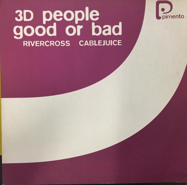 3D People - Good Or Bad