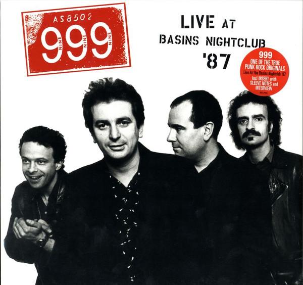 999 - Live At Basins Nightclub '87