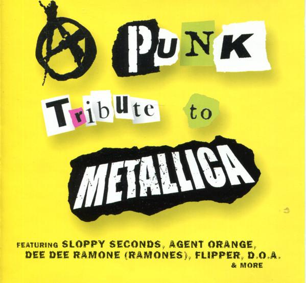  - A Punk Tribute To Metallica