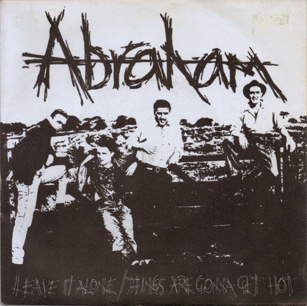 Abraham  - Leave It Alone