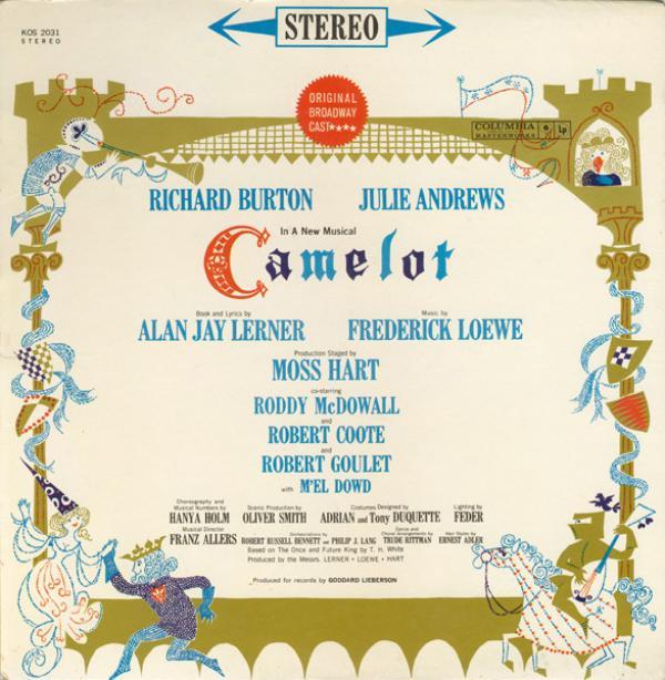 Alan Jay Lerner, Frederick Loewe, Julie Andrews, Richard Burton  - Camelot (Original Broadway Cast Recording)