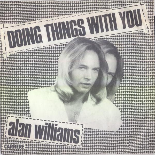 Alan Williams - Doing Things With You