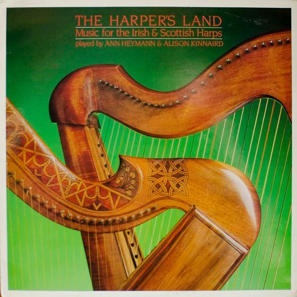 Alison Kinnaird, Ann Heymann - The Harper's Land