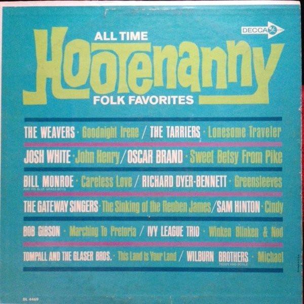  - All Time Hootenanny Folk Favourites
