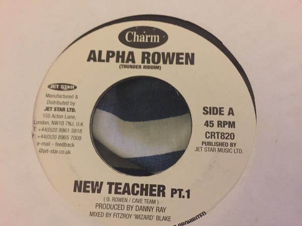 Alpha Rowen - New Teacher
