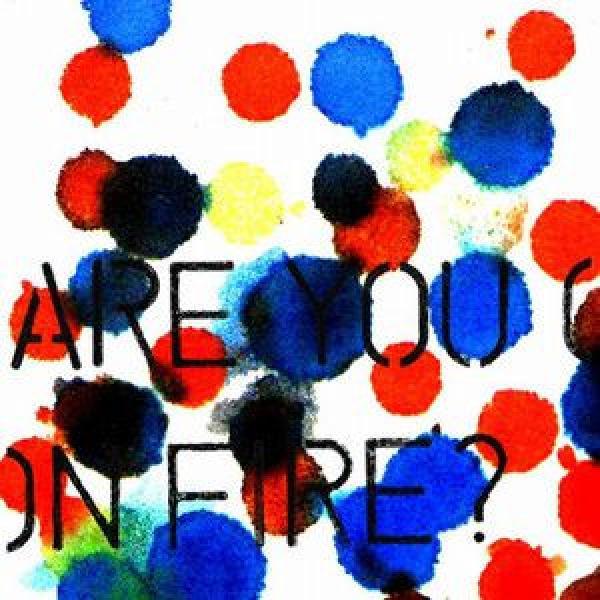 Amida  - Are You On Fire?