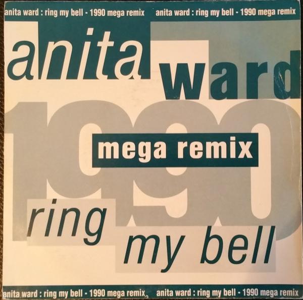 Anita Ward - Ring My Bell (1990 Mega Remix)