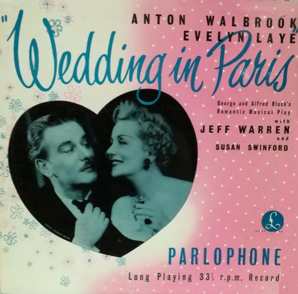 Anton Walbrook, Jeff Warren (2), Susan Swinford, Evelyn Laye - Wedding In Paris