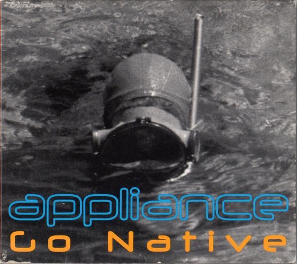 Appliance - Go Native
