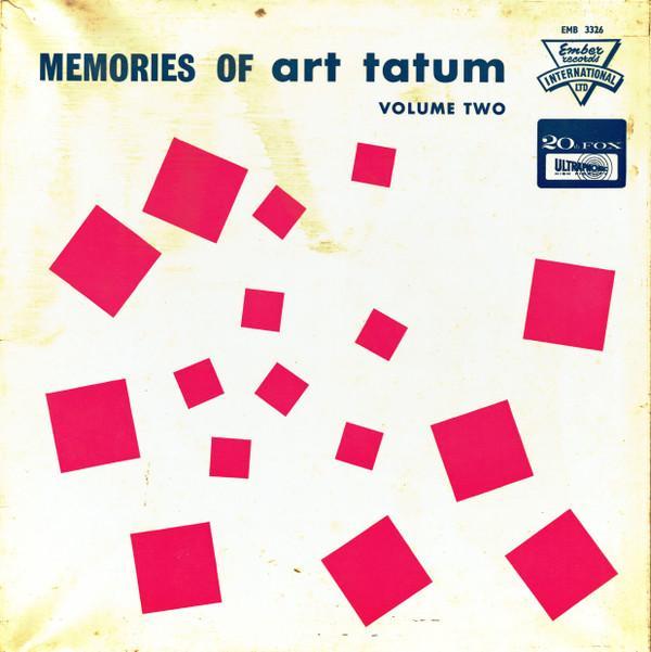 Art Tatum - Memories Of Art Tatum Volume Two