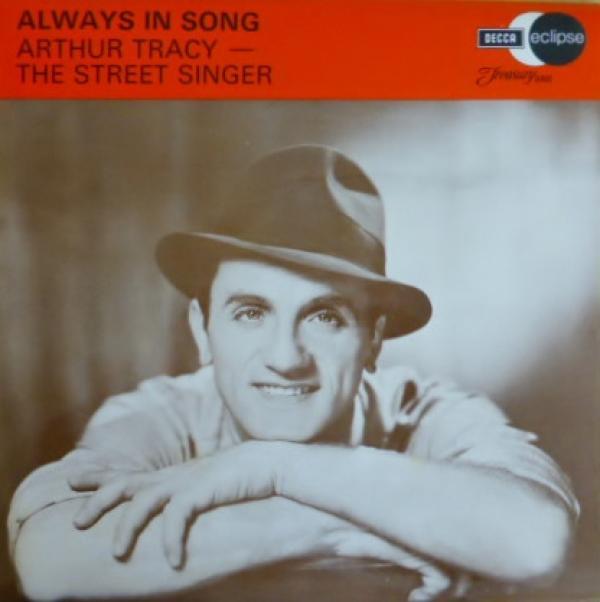 Arthur Tracy - Always In Song