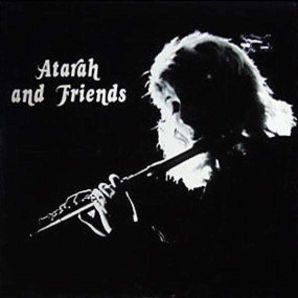 Atarah Ben-Tovim - Atarah And Friends