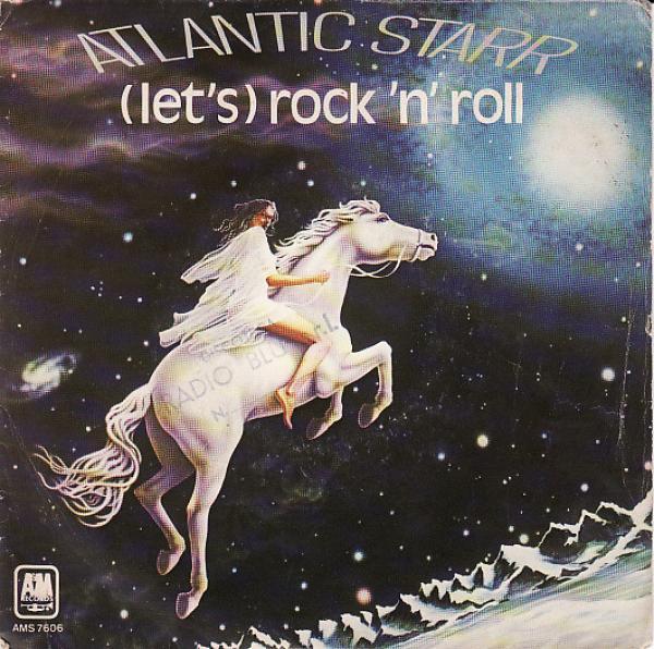 Atlantic Starr - (Let's) Rock 'N' Roll