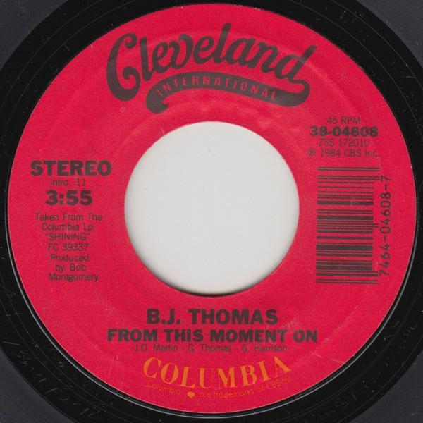 B.J. Thomas - From This Moment On