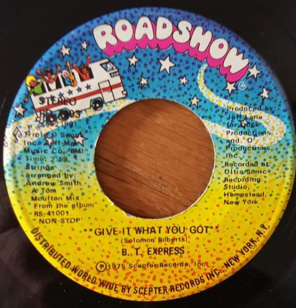 B.T. Express - Give It What You Got