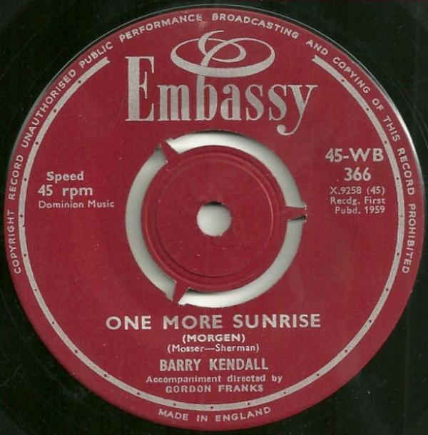 Barry Kendall, Joe Julian - One More Sunrise (Morgen) / Snow Coach