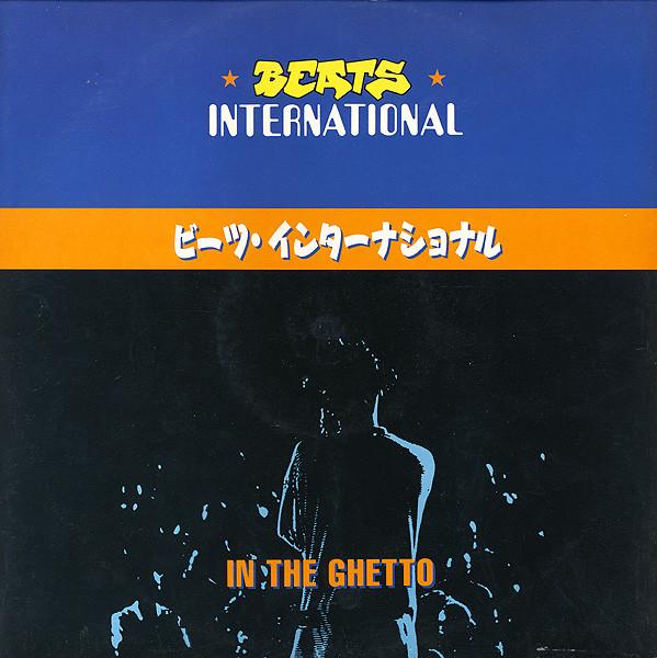 Beats International - In The Ghetto