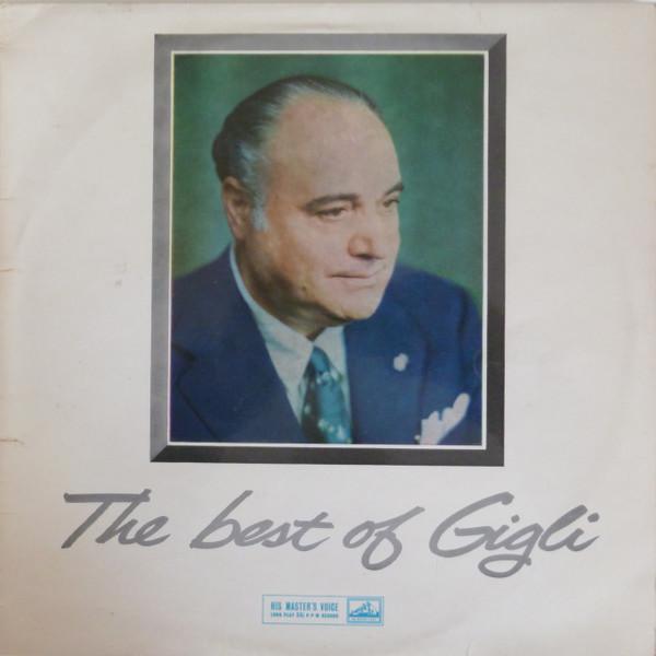 Beniamino Gigli - The Best Of Gigli