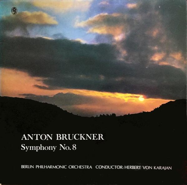 Berliner Philharmoniker, Herbert von Karajan, Anton Bruckner - Symphony No. 8
