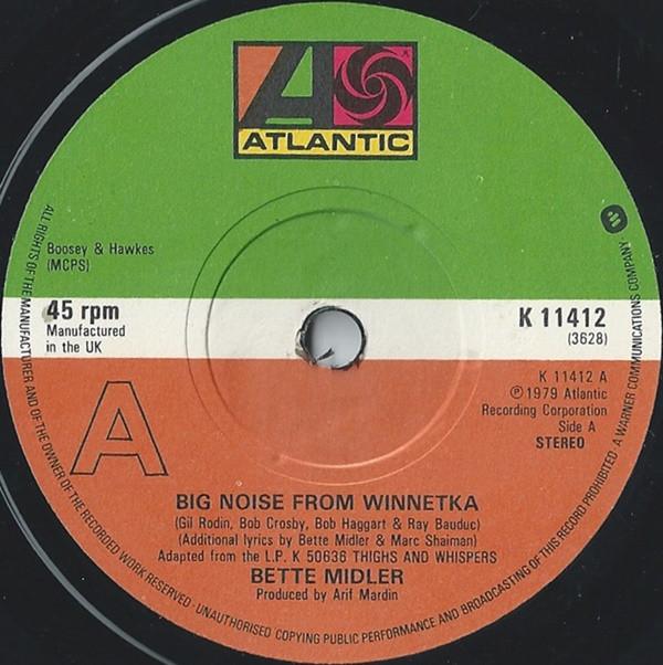 Bette Midler - Big Noise From Winnetka