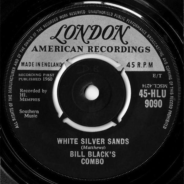 Bill Black's Combo - White Silver Sands