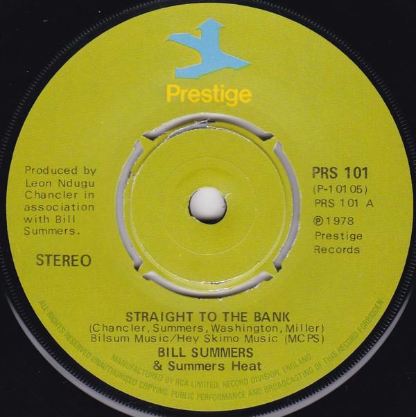 Bill Summers & Summers Heat - Straight To The Bank
