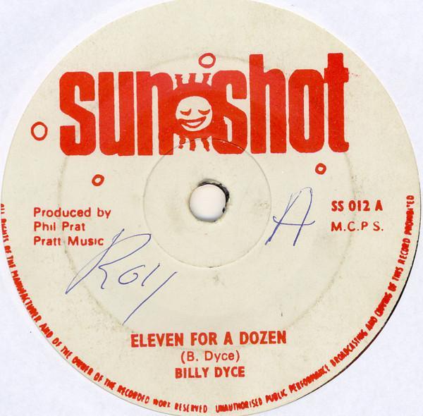 Billy Dice, Keith Poppin - Eleven For A Dozen / Some Day Girl