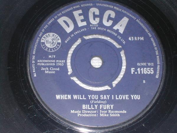 Billy Fury - When Will You Say I Love You