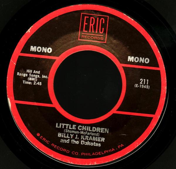 Billy J. Kramer & The Dakotas - Little Children /  Bad To Me
