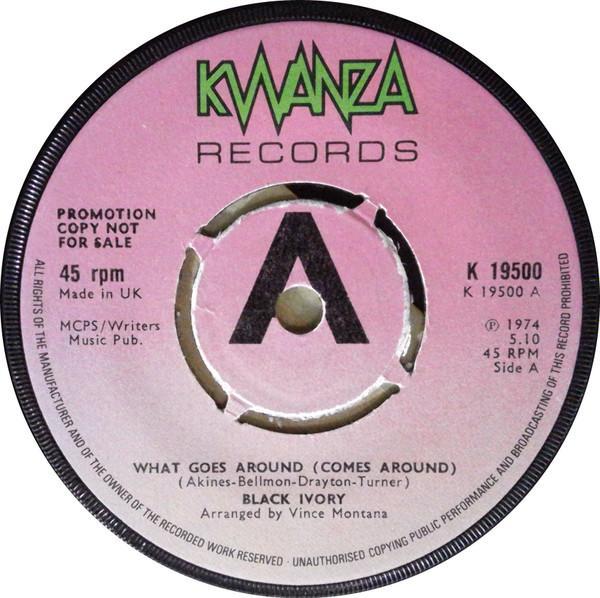 Black Ivory - what goes around (comes around)
