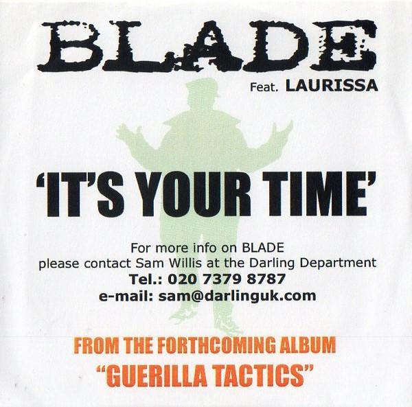 Blade , Laurissa - It's Your Time