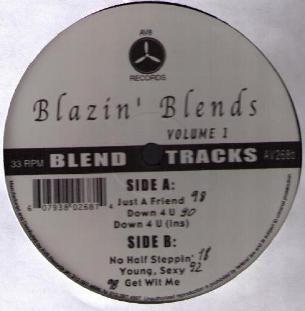  - Blazin' Blends Volume 1