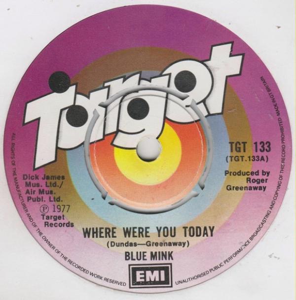 Blue Mink - Where Were You Today