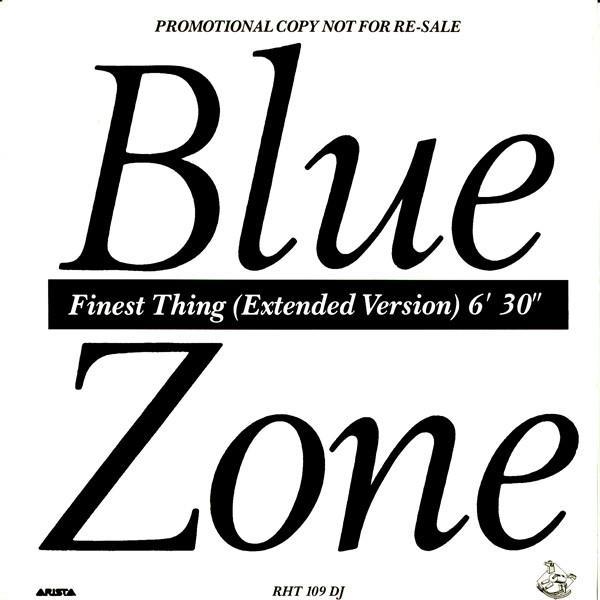 Blue Zone  - Finest Thing (Extended Version)