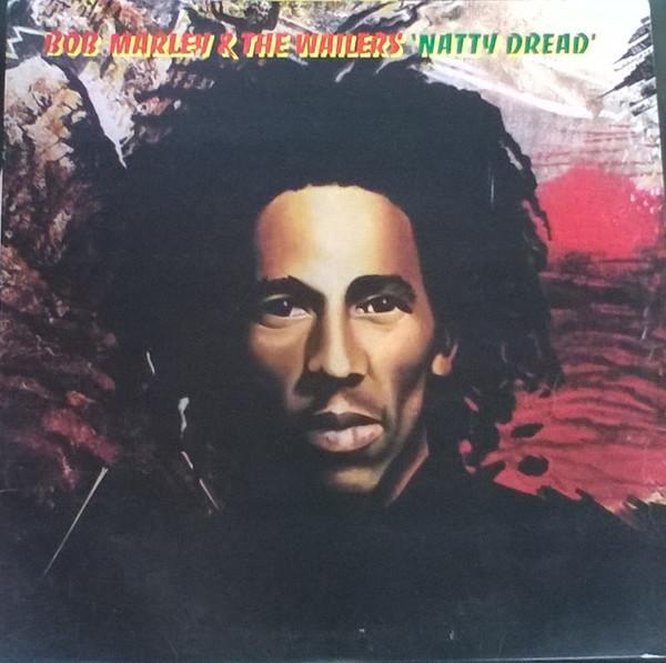 Bob Marley & The Wailers - Natty Dread