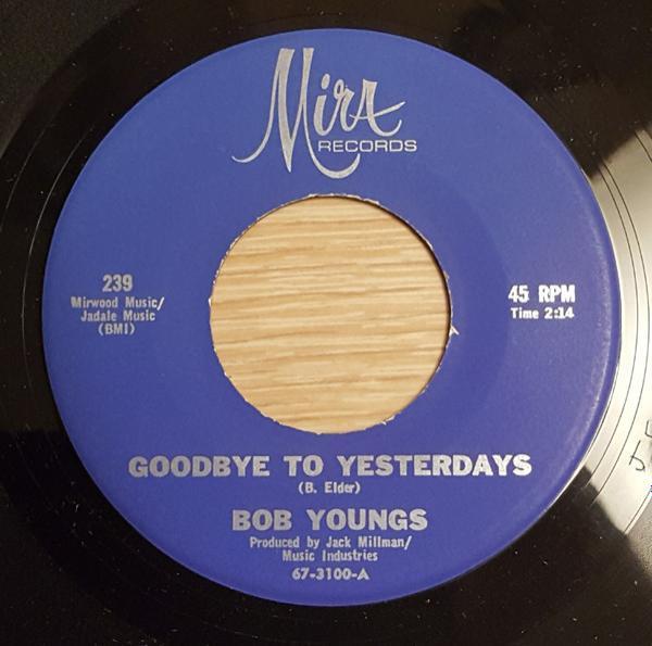 Bob Youngs - Goodbye To Yesterday