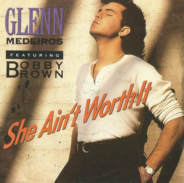 Bobby Brown, Glenn Medeiros - She Ain't Worth It