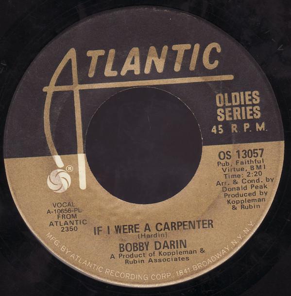 Bobby Darin - If I Were A Carpenter / Dream Lover