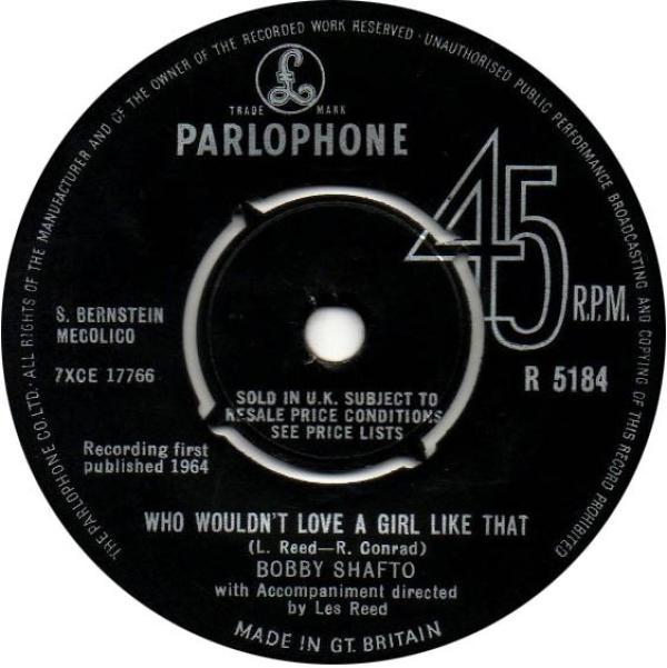 Bobby Shafto - Who Wouldn't Love A Girl Like That / I Remember