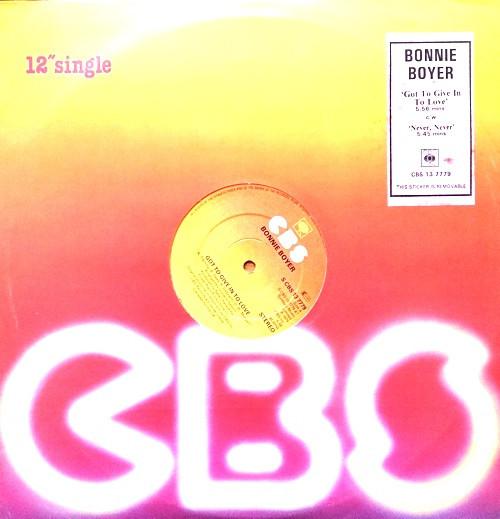 Bonnie Boyer - Got To Give In To Love / Never, Never