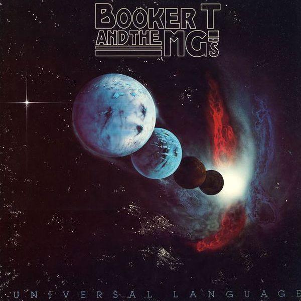 Booker T & The MG's - Universal Language