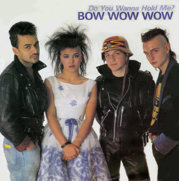 Bow Wow Wow - Do You Wanna Hold Me?