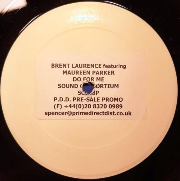 Brent Laurence - Do For Me