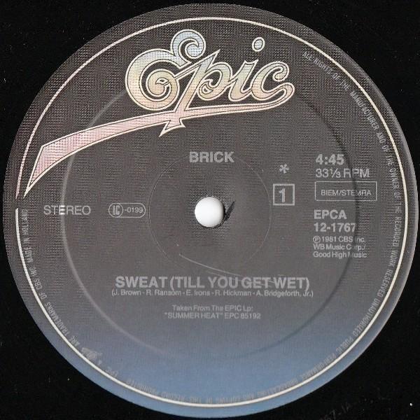 Brick - Sweat (Till You Get Wet)