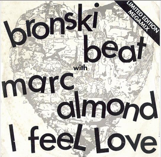 Bronski Beat, Marc Almond - I Feel Love (Megamix)