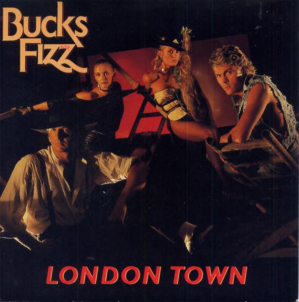 Bucks Fizz - London Town