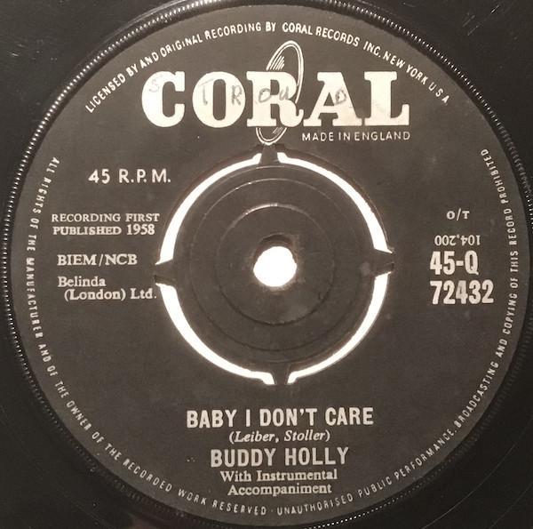 Buddy Holly - Baby I Don't Care / Valley Of Tears