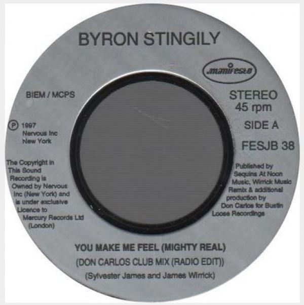 Byron Stingily - You Make Me Feel (Mighty Real)