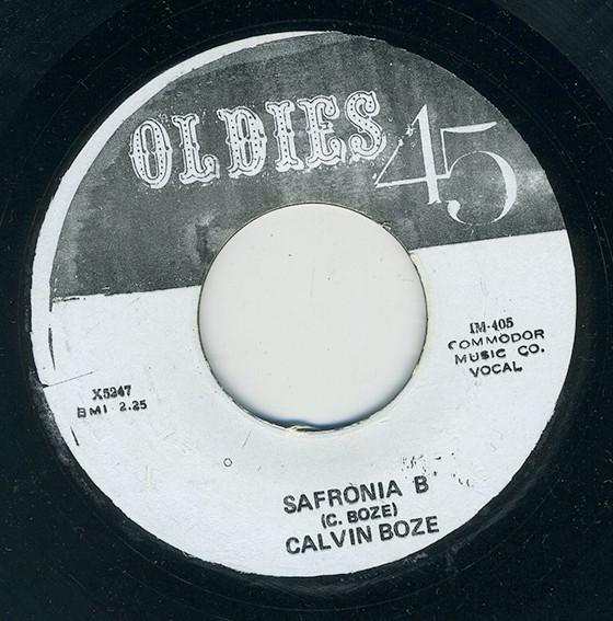 Calvin Boze, Charlie Gonzales - Safronia B / I'm Free