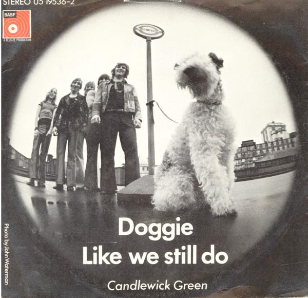 Candlewick Green - Doggie / Like We Still Do